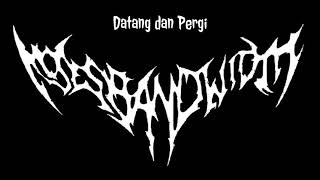 Download lagu Moses Bandwidth - Datang dan Pergi . lirik mp3