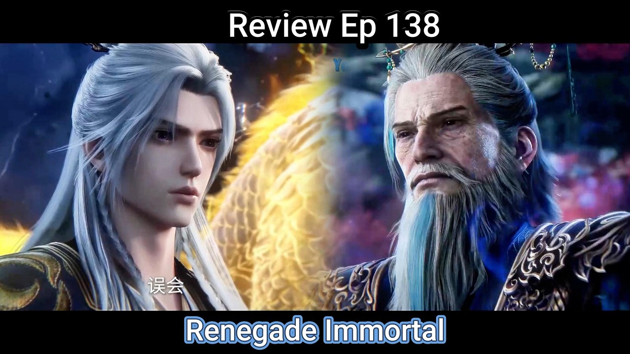 Destroy the Huan Clan | Renegade Immortal | Episode 138 | Donghua Review