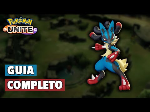 COMPLETE GUIDE TO MEGA LUCARIO | POKEMON UNITE
