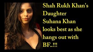 Suhana Khan hangs out with BF, Exclusive Pics..!!!