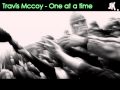 Travis Mccoy - One at a time [Lyrics] [NEW HOT ...