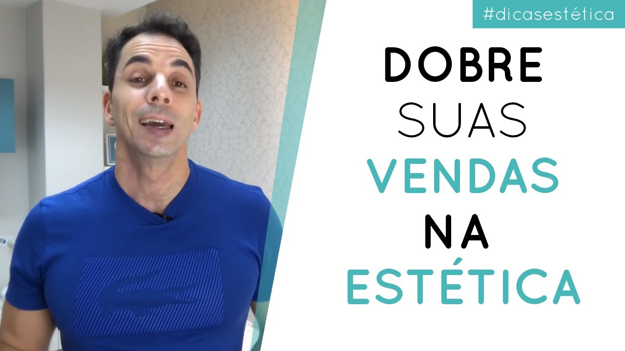 DOBRE suas VENDAS na ESTÉTICA com essa TÉCNICA simples