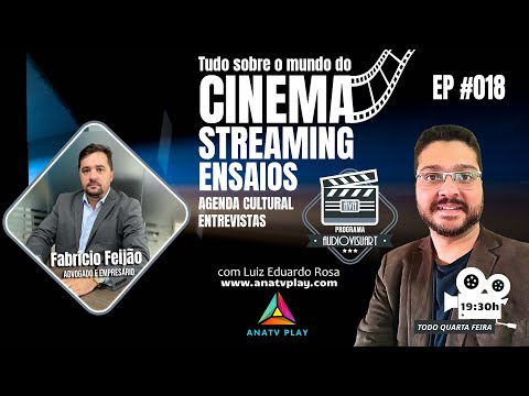 PROGRAMA AUDIOVISUART - Fabrício Feijão Advogado e Empresário - EP #018