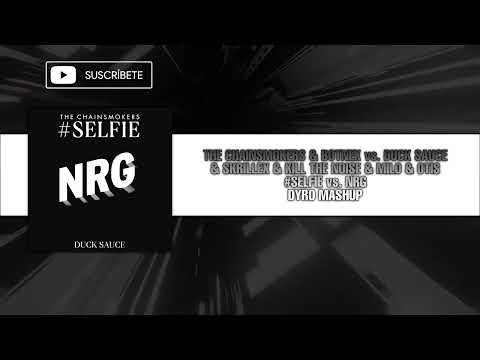 #Selfie vs. NRG (Dyro Mashup)