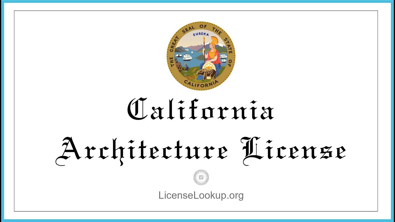 California Architect License - What You need to get started #license #California