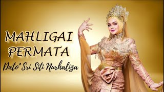 Download lagu Mahligai Permata - Dato' Sri Siti Nurhaliza (Lirik Video HD) mp3 Download lagu Mahligai Permata - Dato' Sri Siti Nurhaliza (Lirik Video HD) mp3