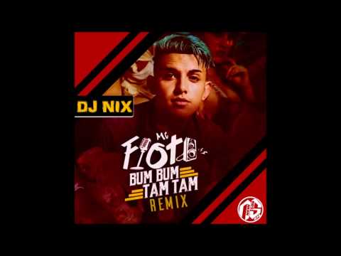 DJ Nix Feat. MC Fioti - Bum Bum Tam Tam (Remix)(2017)