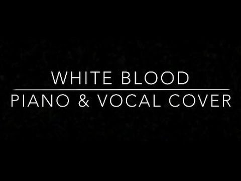 Deanne Ruth Capinpin - White Blood By Oh Wonder - Piano/Vocal Cover
