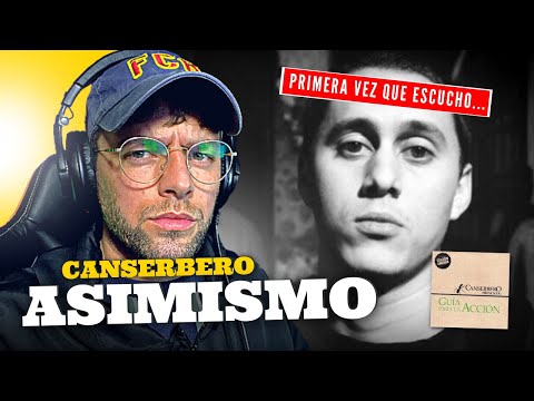 Uruguayo Reacciona a CANSERBERO - ASIMISMO 💯 💥  (conociendo toda su obra)