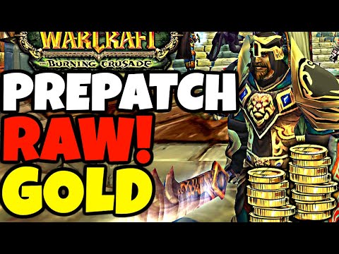 Make EASY Gold in TBC Prepatch | RAW Gold & Materials | TBC Anniversary Servers