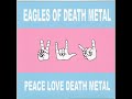 Already Died - Eagles Of Death Metal