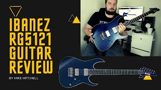 Video thumbnail for Ibanez RG5121Guitar Review by Mike Mitchell