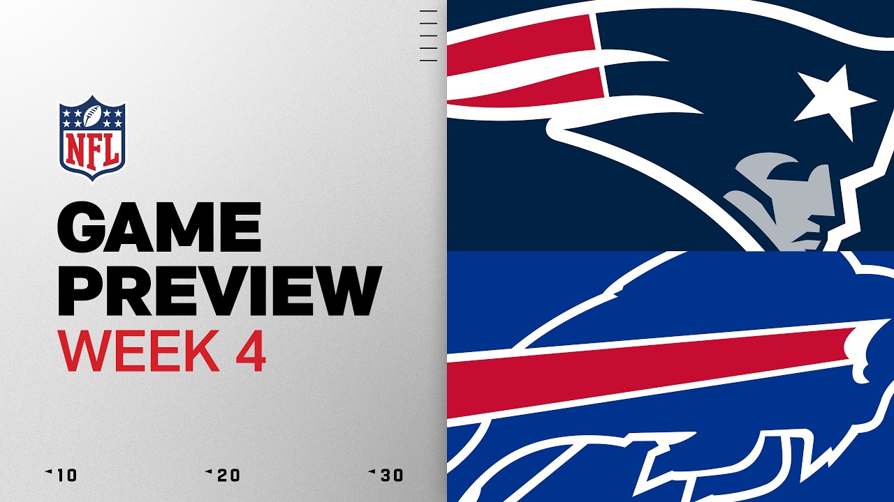 New England Patriots vs Buffalo Bills | 2026 Week 4 Game Preview