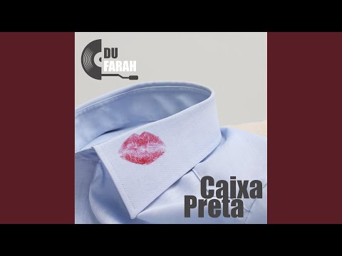 Caixa Preta - E.du.farah