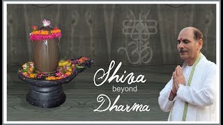 Shiva beyond Dharma | Sudhanshu Ji Maharaj | Preacher