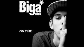 Biga Ranx - Brigante life