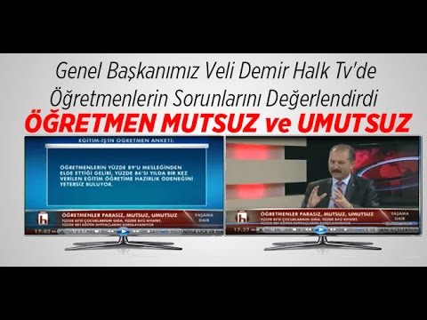 Genel Başkanımız Veli Demir Halk Tv`de Öğretmenlerin Sorunlarını Değerlendirdi  | EĞİTİM İŞ