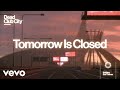 Nothing But Thieves - Tomorrow Is Closed (Official Lyric Video)