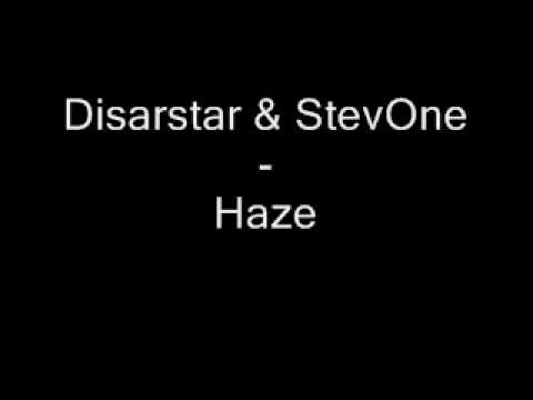 Disarstar & StevOne - Haze