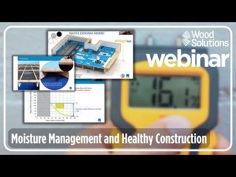 Moisture Management and Healthy Construction Webinar Highlights