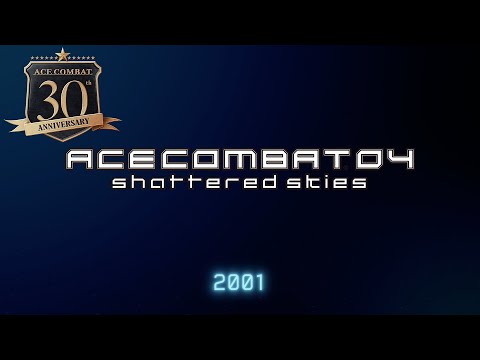 "ACE COMBAT 04" ACE30th Memorial Movie