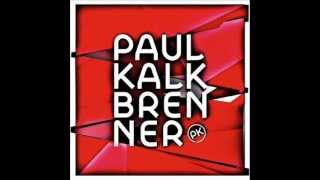 Paul Kalkbrenner - Sagte Der Bär