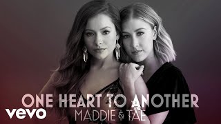 Maddie &amp; Tae - One Heart To Another (Audio)