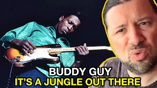 BUDDY GUY It&#39;s A Jungle Out There | REACTION