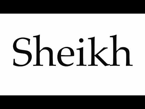 How to Pronounce Sheikh