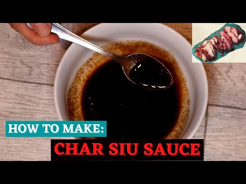 HOW TO MAKE AUTHENTIC &amp; TASTY CHAR SIU SAUCE