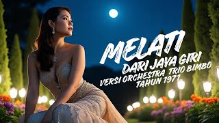 Download lagu Melati Dari Jayagiri Versi Orchestra Ciptaan Trio Bimbo@aduwamusik mp3 Download lagu Melati Dari Jayagiri Versi Orchestra Ciptaan Trio Bimbo@aduwamusik mp3