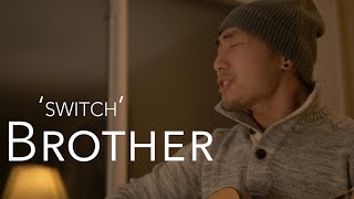 Switch: Brother, a NeedtoBreathe + Gavin Degraw Acoustic Cover