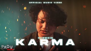 Download lagu Fazwein - Karma mp3 Download lagu Fazwein - Karma mp3