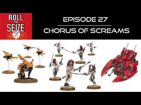 Roll to Seize Ep. 27 - Chorus of Screams