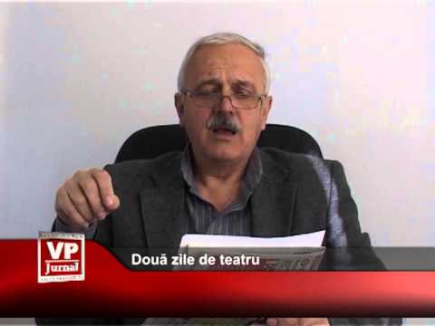 Două zile de teatru