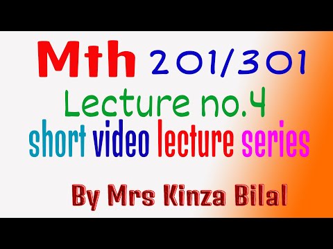 mth301 /201 Short Lecture 4| Education World