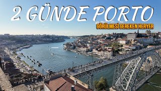 İKİ GÜNDE PORTO'YU GEZMEK 2025 - 4K  | PORTO'DA GEZİLECEK YERLER | PORTO Vlog