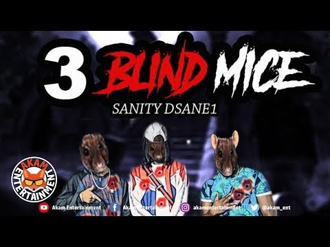 SanityDsane1 - 3 Blindmice (Vendetta Diss) September 2019