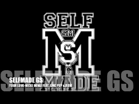 SELFMADE GS-YOUR LOVE
