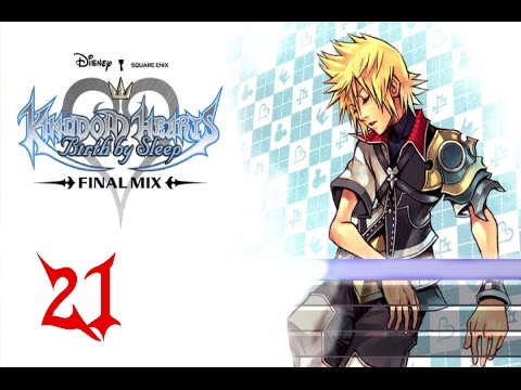 Let's Play Kingdom Hearts Birth By Sleep Final Mix Blind! Part 21