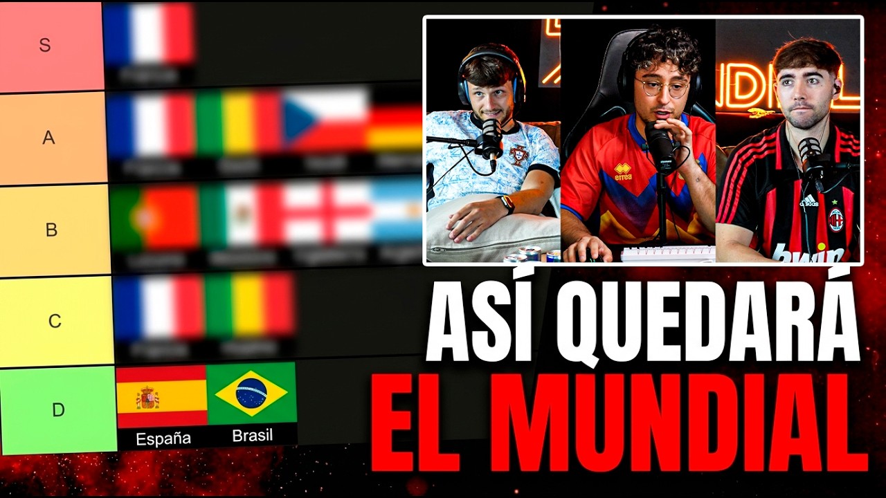 La TIERLIST de las SELECCIONES DEL MUNDIAL... MUY OBJETIVA 🌏