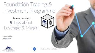 5 Tips for Leverage &amp; Margin in Trading