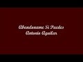 Abandoname Si Puedes (Leave Me If You Can) - Antonio Aguilar (Letra - Lyrics)