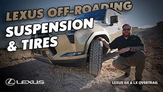 Off-Roading: Suspension & Tires | Lexus