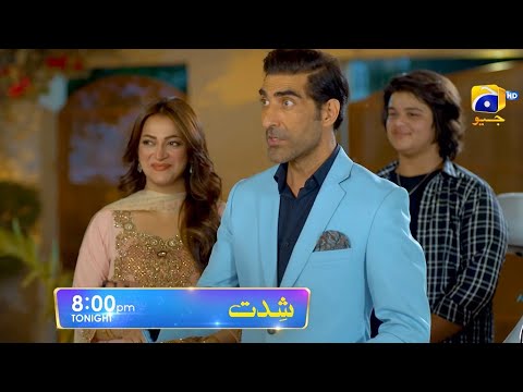 Shiddat Episode 16 Promo | Tonight at 8:00 PM only on Har Pal Geo