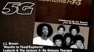 Ludacris and The Jackson 5 - Mouths To Feed / Euphoria