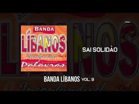 Banda Líbanos - Sai Solidão (Vol. 9)