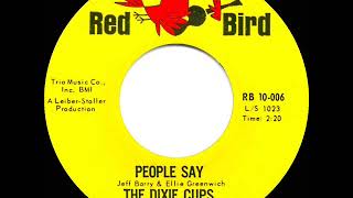 1964 HITS ARCHIVE: People Say - Dixie Cups (mono 45)