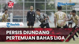 Persis Hari Ini: Bahas Kelanjutan Liga, Persis Solo Diundang Hadiri Pertemuan PT LIB & Petinggi Klub