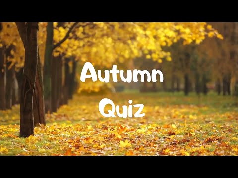 Autumn Trivia Quiz! Fall Trivia for Kids